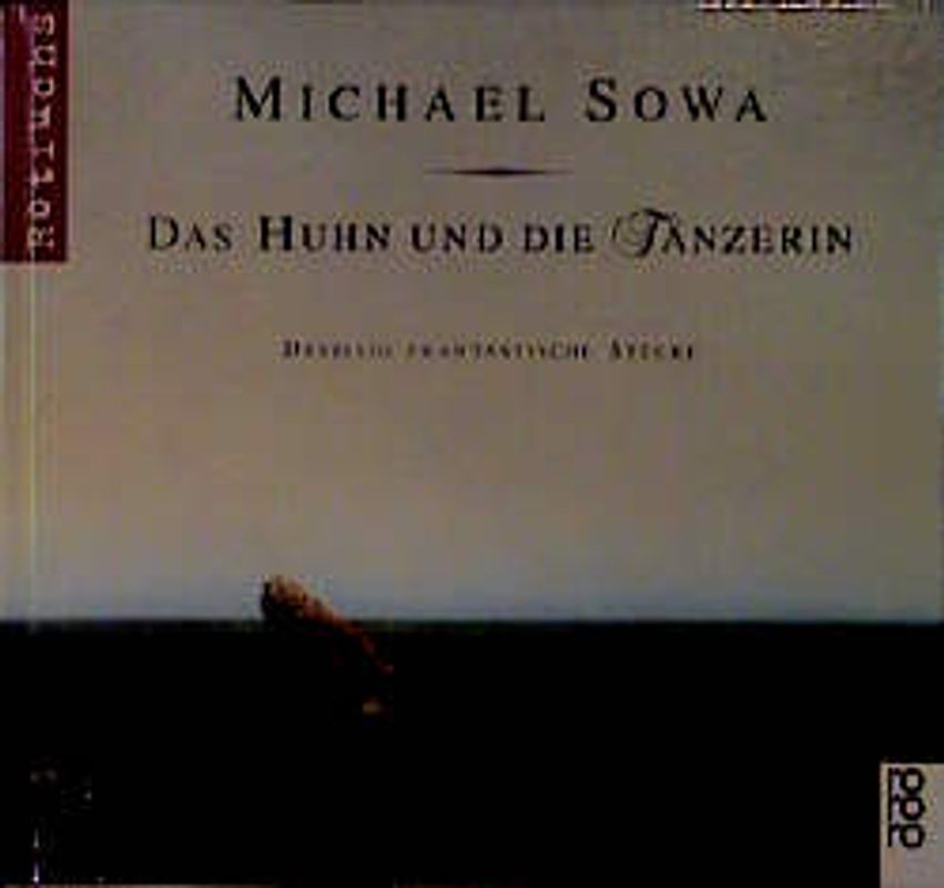 Das Huhn und die Tänzerin