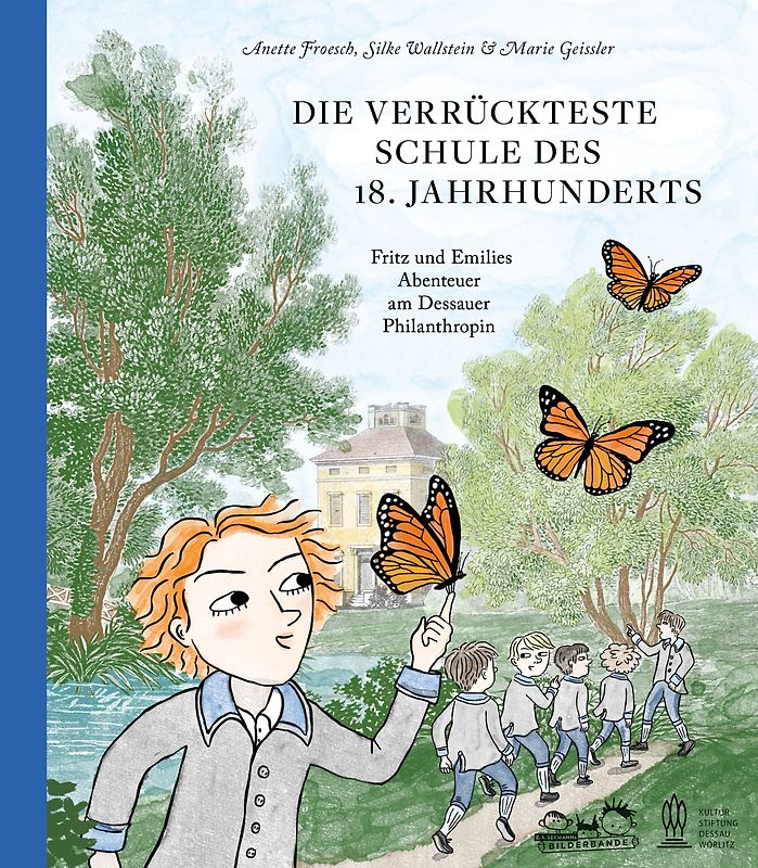Die verrückteste Schule des 18. Jahrhunderts