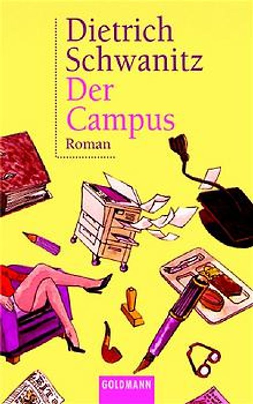 Der Campus. Goldmann Ihre Nummer 1