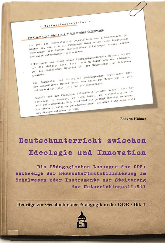 Deutschunterricht zwischen Ideologie und Innovation