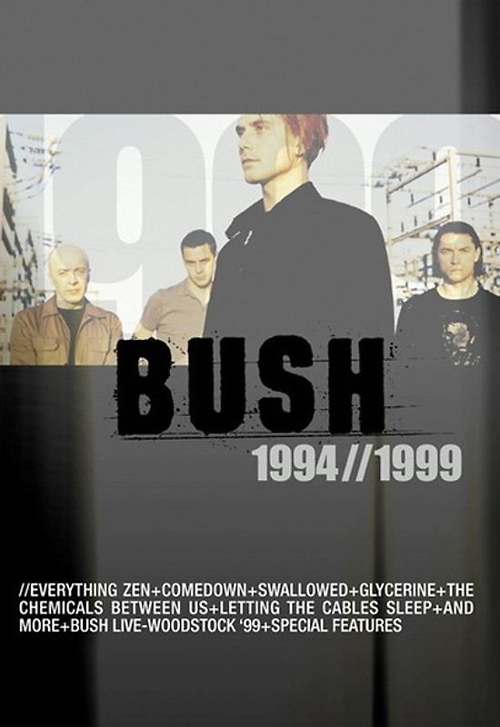 Bush - 1994/1999
