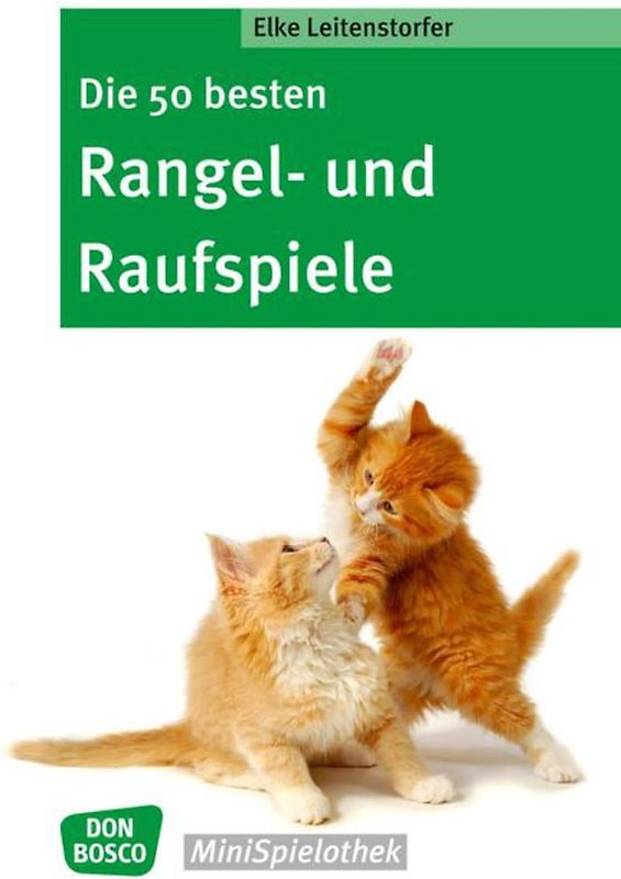 Die 50 besten Rangel- und Raufspiele