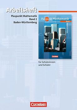 Pluspunkt Mathematik - Baden-Württemberg - Bisherige Ausgabe / Band 2 - Arbeitsheft mit eingelegten Lösungen