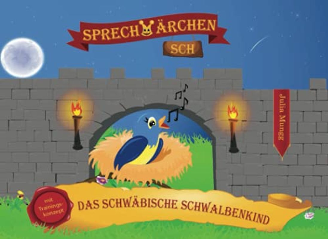 Sprechmärchen Sch - Das schwäbische Schwalbenkind: Aussprache spielerisch lernen