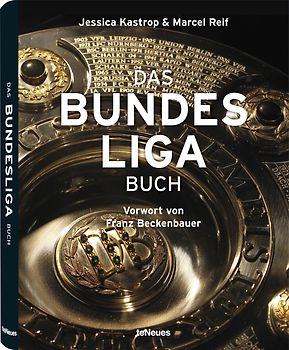 Jessica Kastrop/Marcel Reif, Das Bundesliga Buch