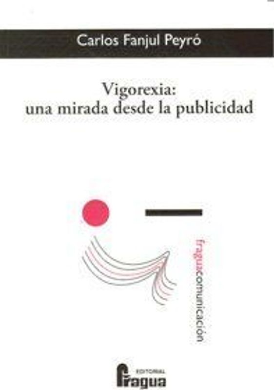 Vigorexia : una mirada desde la publicidad
