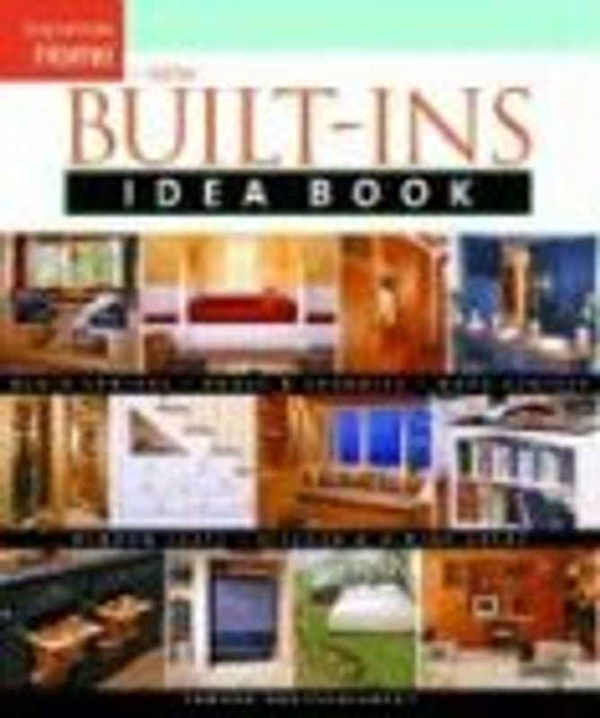 New Built-Ins Idea Book (Taunton's Idea Book Series)