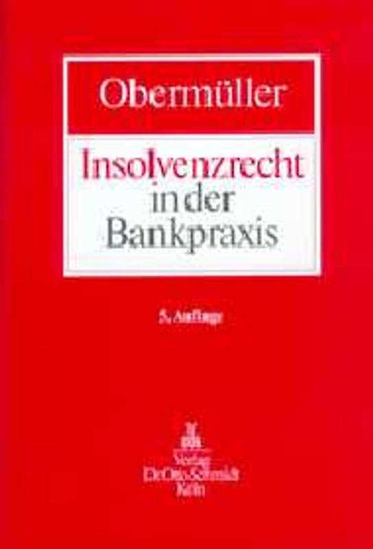 Insolvenzrecht in der Bankpraxis