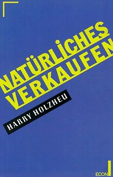 Natürliches Verkaufen