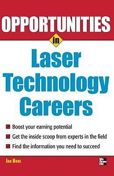 Opportunities in Laser Technology Careers