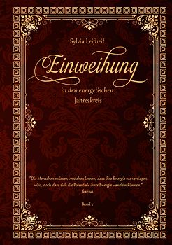 Einweihung in den energetischen Jahreskreis