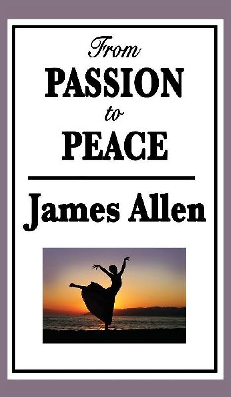 From Passion to Peace