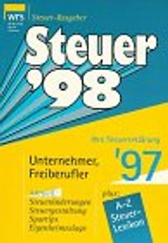Steuer 98. Für Unternehmer und Freiberufler
