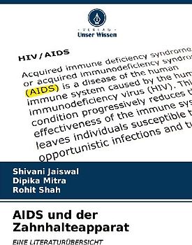AIDS und der Zahnhalteapparat