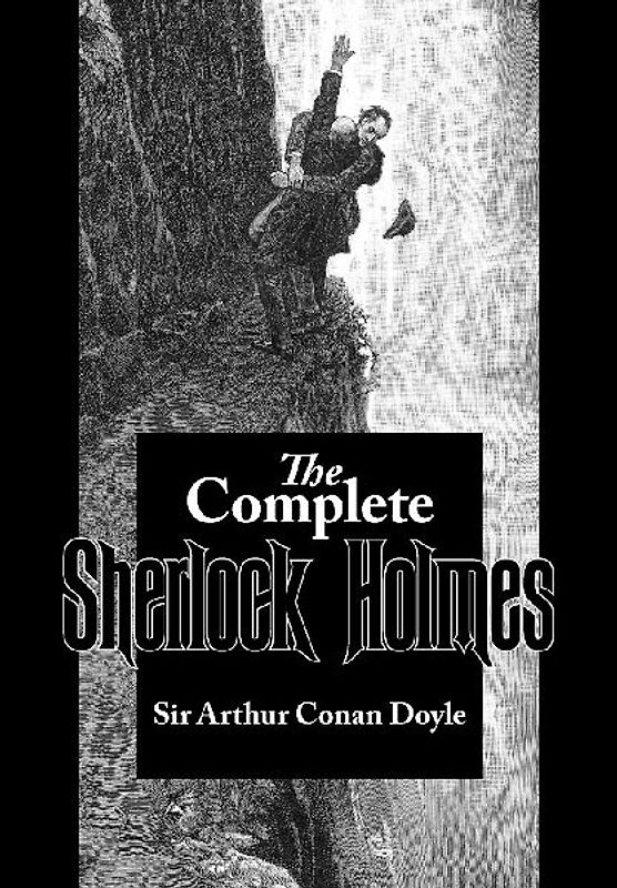 The Complete Sherlock Holmes