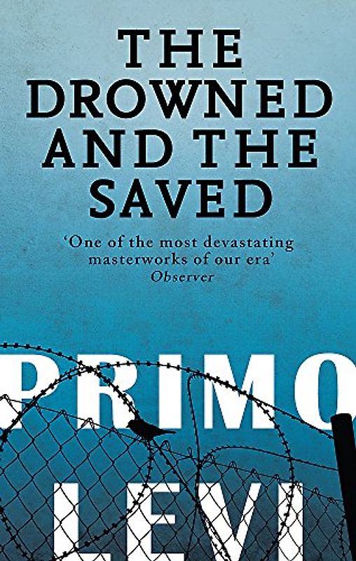 The Drowned And The Saved