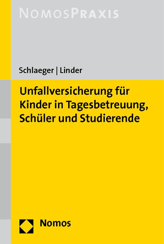 Unfallversicherung für Kinder in Tagesbetreuung, Schüler und Studierende