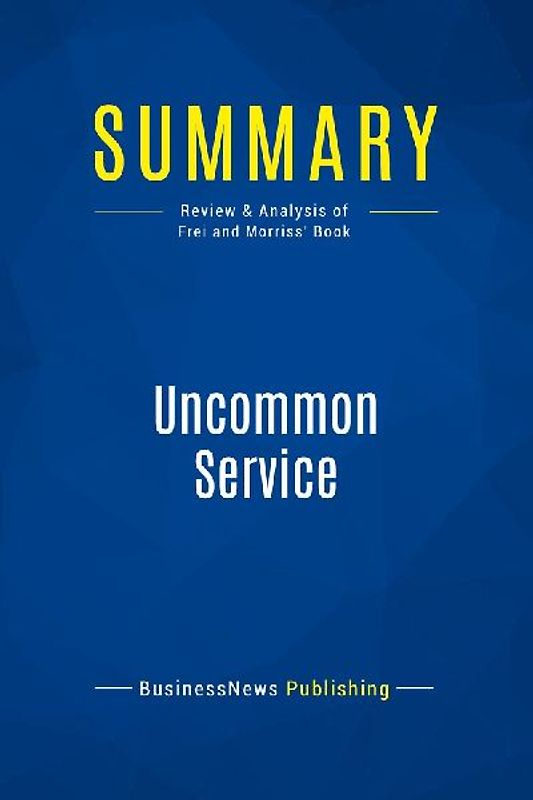 Summary: Uncommon Service