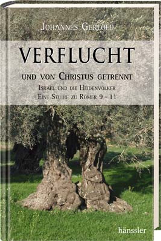 Verflucht und von Christus getrennt