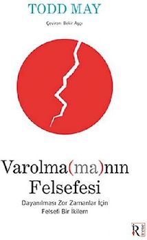 Varolmamanin Felsefesi