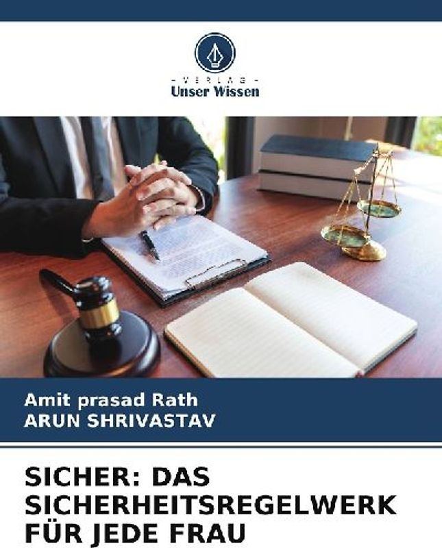 SICHER: DAS SICHERHEITSREGELWERK FÜR JEDE FRAU