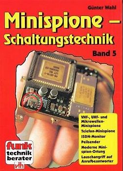 Minispione-Schaltungstechnik