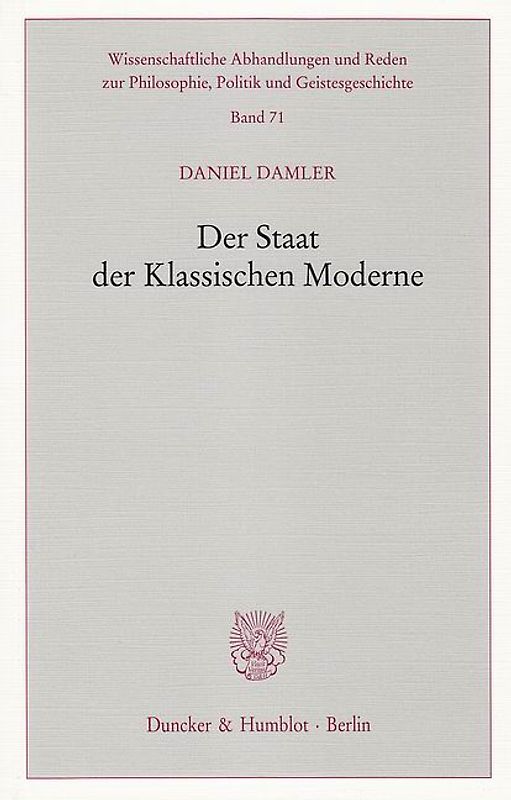 Der Staat der Klassischen Moderne.