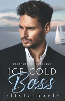 Ice Cold Boss (Brothers of Paradise)