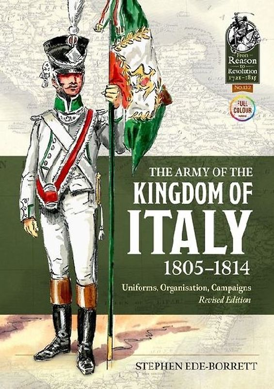 The Army of the Kingdom of Italy 1805-1814