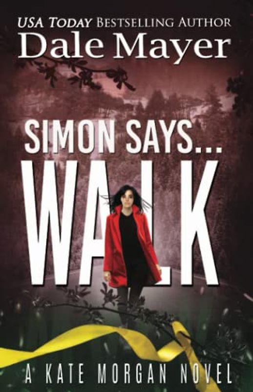 Simon Says... Walk