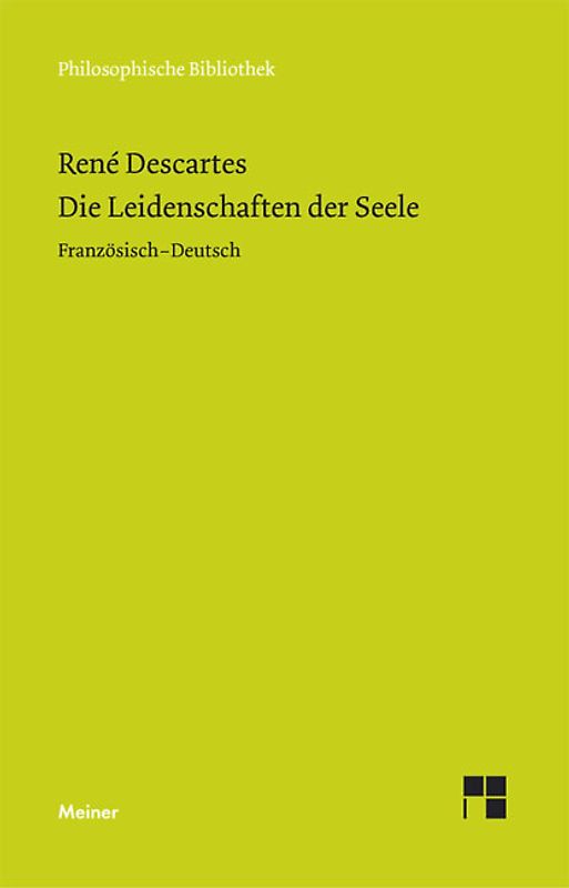 Die Leidenschaften der Seele. Les passions de l'âme