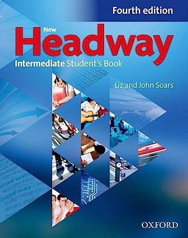 New Headway English Course. Intermediate Student's Book