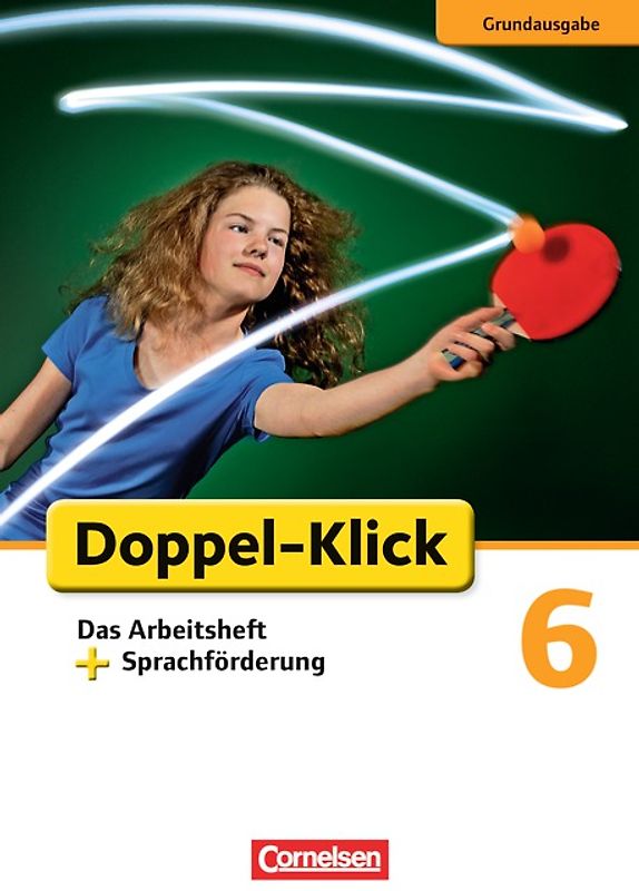 Doppel-Klick - Das Sprach- und Lesebuch - Grundausgabe - 6. Schuljahr