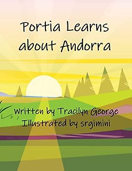 Portia Learns about Andorra