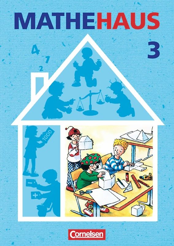 Mathehaus - Allgemeine Ausgabe / 3. Schuljahr - Schülerbuch mit Kartonbeilagen