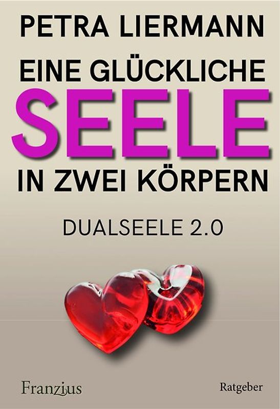 Eine glückliche Seele in zwei Körpern