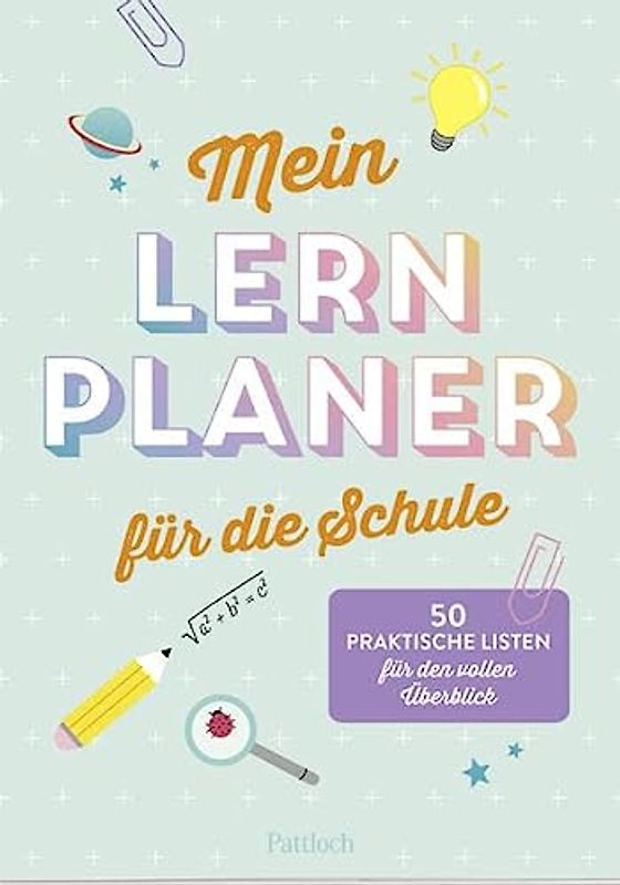 Mein Lernplaner für die Schule: 50 praktische Listen für den vollen Überblick (Geschenke für Schülerinnen und Schüler oder zum Start in ein neues Schuljahr)