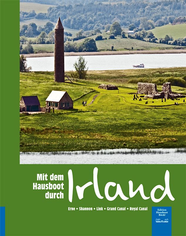 Mit dem Hausboot durch Irland