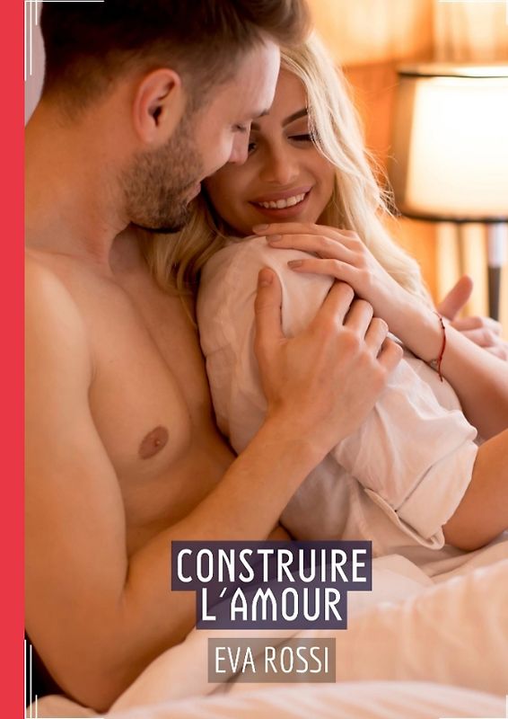 Construire l'Amour