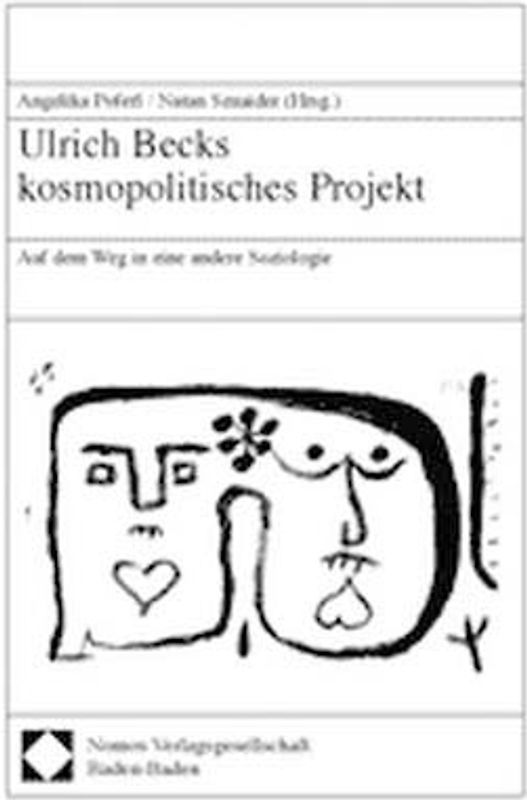 Ulrich Becks kosmopolitisches Projekt