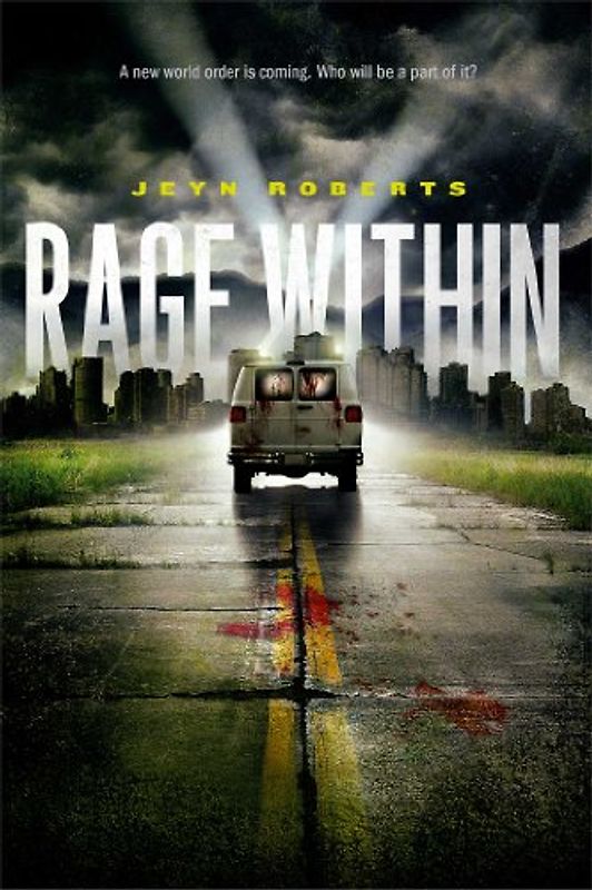 Rage Within (Dark Inside) - Roberts, Jeyn