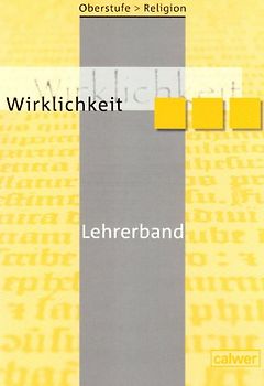 Oberstufe Religion - Wirklichkeit