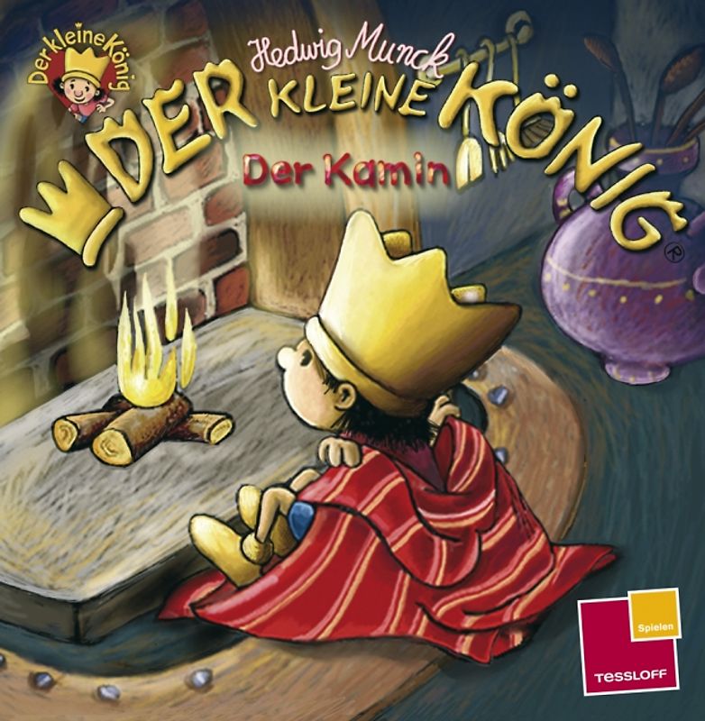 Der kleine König: Der Kamin