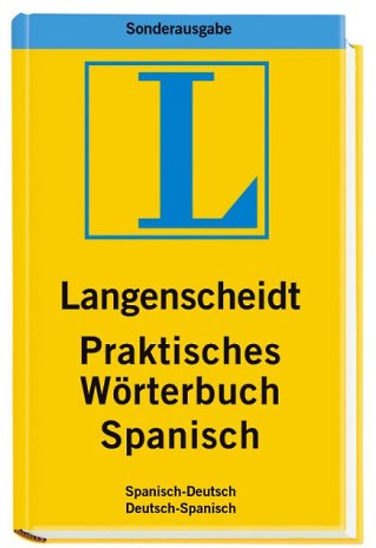 Praktisches Wörterbuch Spanisch