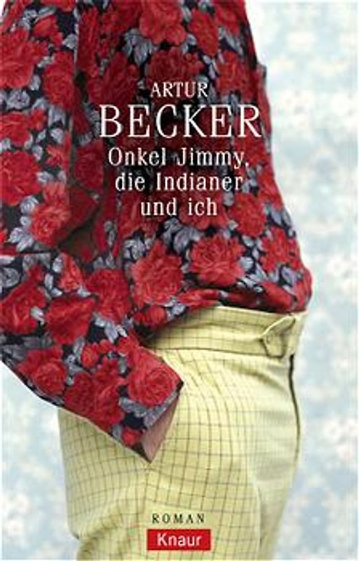 Onkel Jimmy, die Indianer und ich