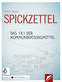 SPICKZETTEL - Das 1x1 der Kommunikationsmittel