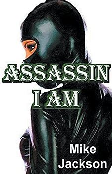 Assassin I Am (Jim Scott Books, Band 28)
