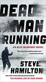 Dead Man Running (An Alex McKnight Thriller, Band 11)