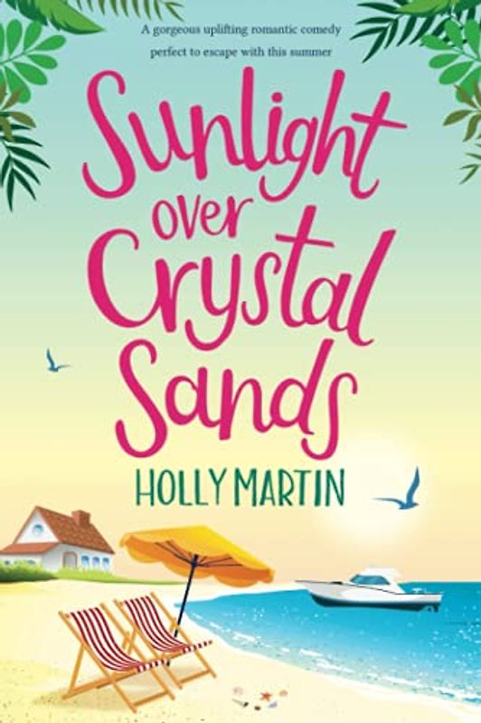 Sunlight over Crystal Sands: Large Print edition (Jewel Island)