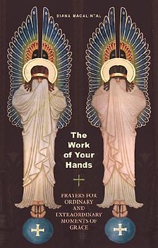 The Work of Your Hands